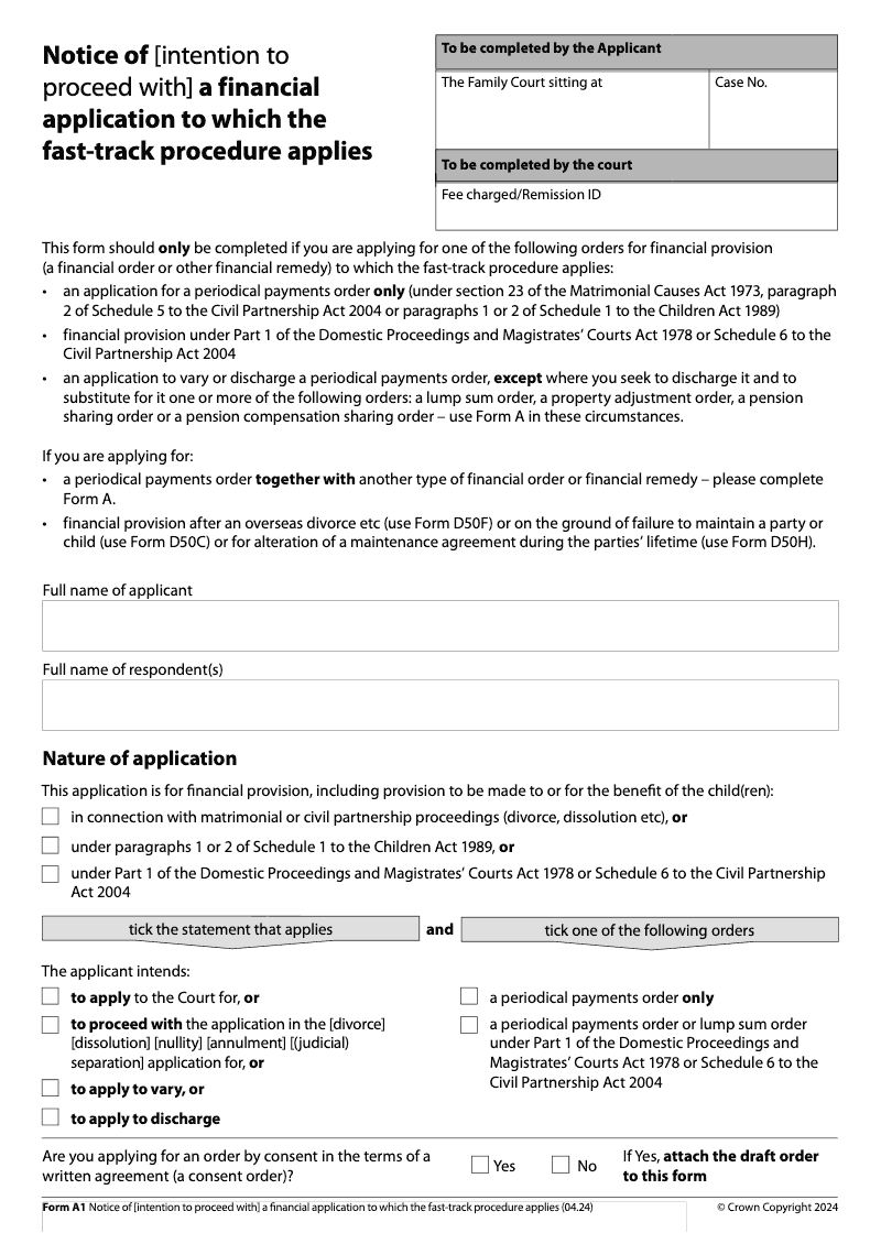 Form A1 Notice of [intention to proceed with] an application for a financial remedy other than a financial order preview